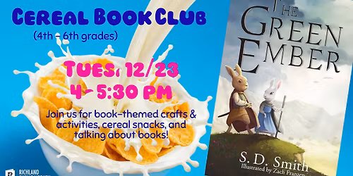 Cereal Book Club: The Green Ember by S.D. Smith