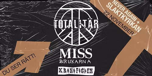 Totalit\u00e4r + Missbrukarna + Kronofogden | Slaktkyrkan [SLUTS\u00c5LT]