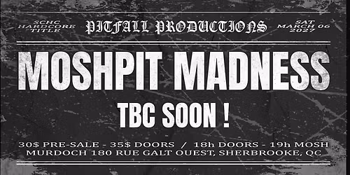 MOSHPIT MADNESS