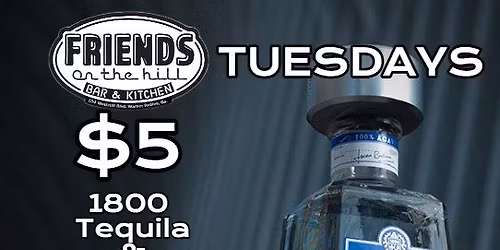 Tequila TUESDAY: Trivia With Giff at Friends on the hill