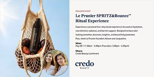 Credo Beauty Larchmont - Le Prunier  SPRITZ&Bounce\u2122 Ritual Experience