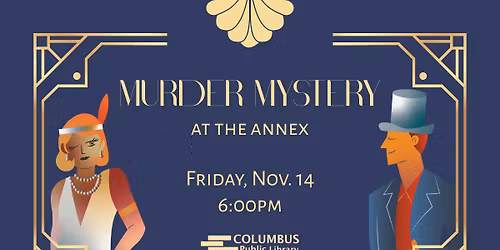 Murder Mystery at the Annex