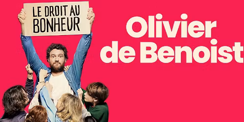 OLIVIER DE BENOIST | Th\u00e9\u00e2tre de la salle Bleue, Palavas | Vendredi 10 Avril 2026