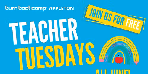 \ud83c\udf4e TEACHER TUESDAYS at Burn Boot Camp \ud83c\udf4e