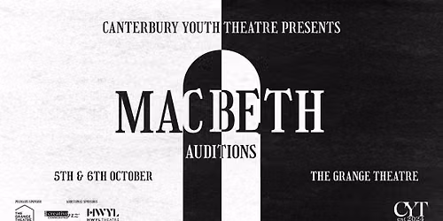CYT Auditions - Macbeth