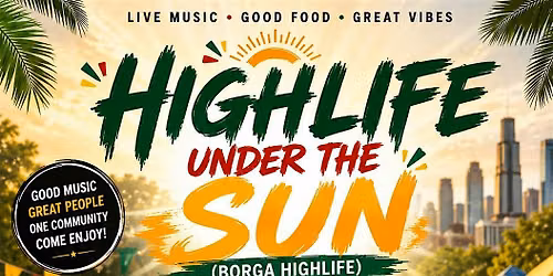 Highlife Under the Sun (Borga Highlife)