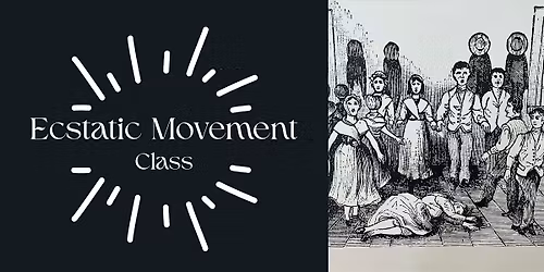 Ecstatic Movement Class