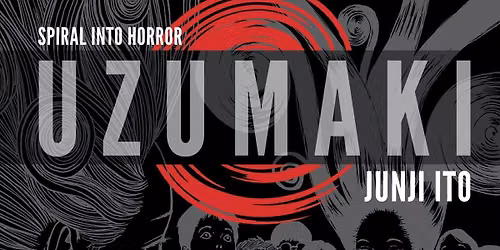 Hobart Horror Society Book Club | Uzumaki by Junji Ito