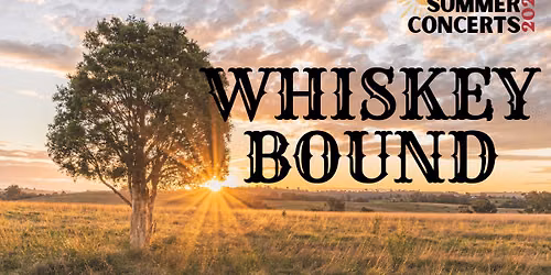 Whiskey Bound - Massillon Summer Concert Series
