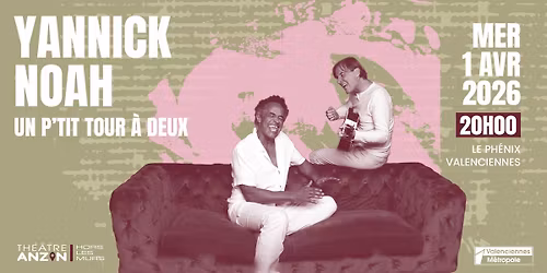 YANNICK NOAH - "Un p'tit tour \u00e0 deux"
