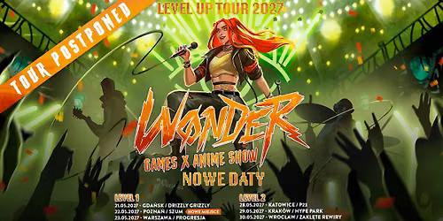 Level Up Tour - W\u00f8nder: Games x Anime Show \/ 29 V 2027 \/ Krak\u00f3w