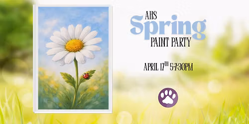 AHS Spring Paint Party