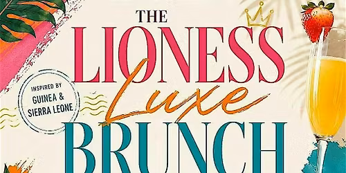 The Lioness Luxe Brunch