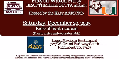 A&M playoff watch party - BTHO miami!
