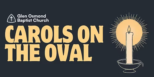Carols on the Oval - Glen Osmond Baptist Church