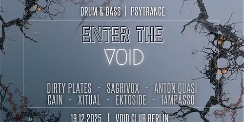Enter the Void #74 | Drum & Bass, Psytrance | VOID Club, Berlin