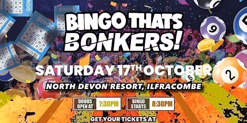 Bingo Thats Bonkers - North Devon Resort, Ilfracombe