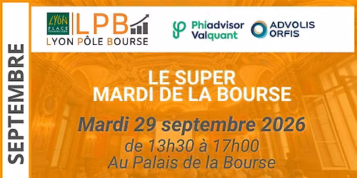 Le Super Mardi de la Bourse !