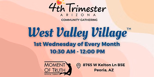 4th Trimester: West Valley Village Gathering