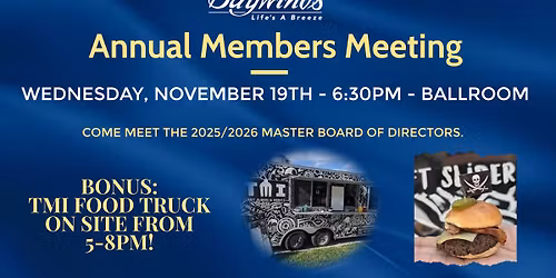 Baywinds Annual Meeting & TMI Food Truck On Site