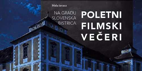 ZADNJI VIKING - Poletni filmski večeri na gradu