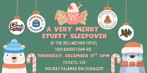 A Very Merry Stuffy Sleepover