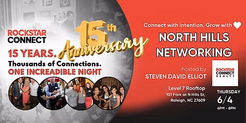 15th Anniversary!  Free  North Hills Rockstar Connect Event (June, NC)