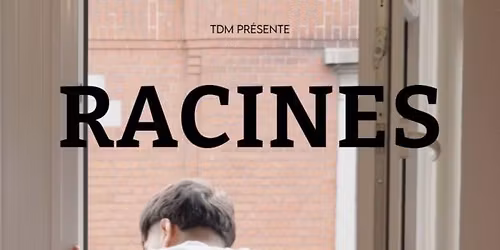 Projection du documentaire Racines