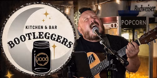 Joe Demerath Live @ Bootleggers Kitchen & Bar!!