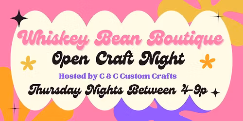 Thursday Open Craft Night!!