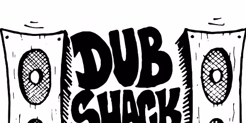 DUBSHACK @ MOD