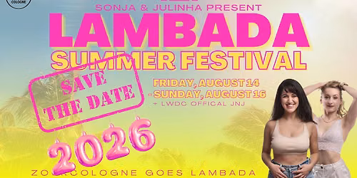 Cologne Lambada Summer Festival by Sonja & Julinha