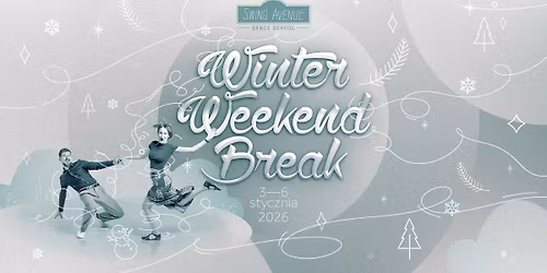 Winter Weekend Break 2026