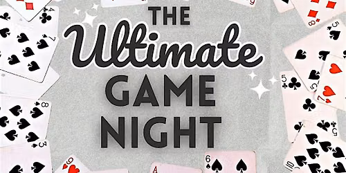 The ULTIMATE Game Night