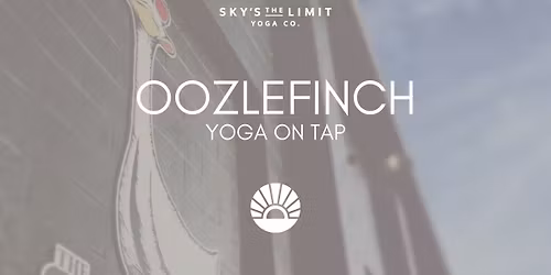 Yoga on Tap - Oozlefinch Beers & Blending
