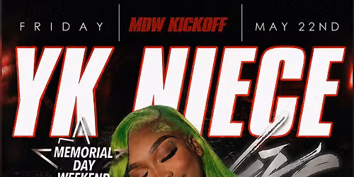 YK NIECE LIVE @ THE ENCORE