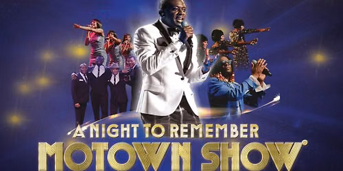A Night To Remember: Motown Show