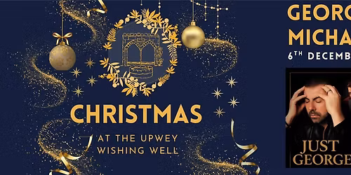 George Michael Tribute Night \u2013 Saturday 6th December