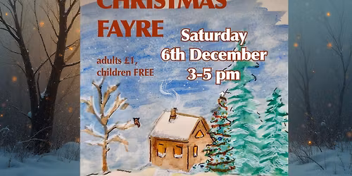 Our Christmas Fayre 2025\ud83c\udf84\ud83c\udf1f