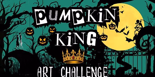 Pumpkin King Art Challenge!