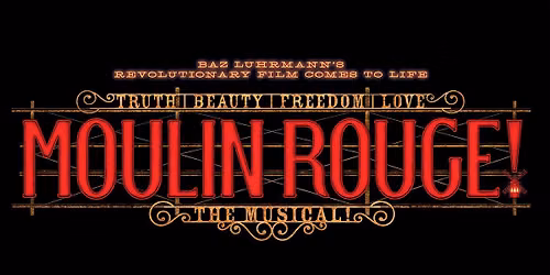 Moulin Rouge! The Musical