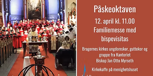 Familiemesse med bispevisitas p\u00e5 p\u00e5skeoktaven 