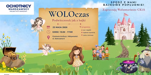 WOLOczas - Podwieczorek jak z bajki