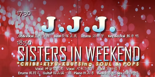 J.J.J.\uff06 SISTERS IN WEEKEND LIVE