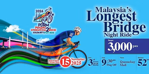 PDRM Penang International 2nd Bridge Solidarity Fun Ride 2026