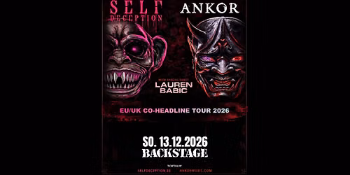 SELF DECEPTION & ANKOR | EU\/UK CO-HEADLINE TOUR 2026 | BACKSTAGE M\u00dcNCHEN 2026