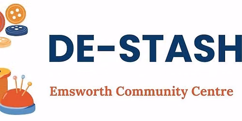 3rd October 2026 De-Stash Emsworth Community Centre