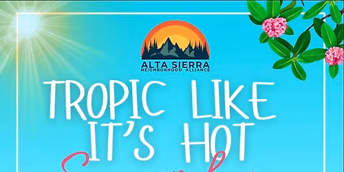 Tropic Like It's Hot - Summer Luau