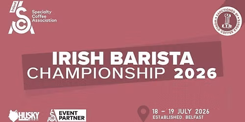 Irish Barista Championships 2026