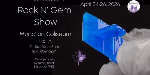 Moncton Rock N' Gem Show
